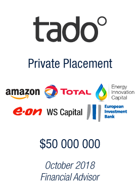 Bryan, Garnier & Co advises tado° on its USD 50 million financing round – attracting international investment from Amazon, E.ON, Total, Energy Innovation Capital, WS Capital and the European Investment Bank to bring total funding to USD 102 million