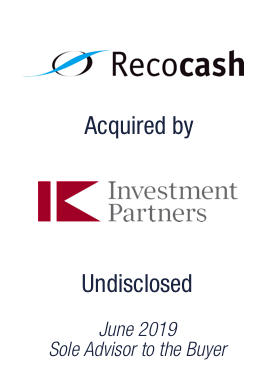 Bryan, Garnier & Co acts as Sole Financial Advisor to IK Investment Partners on its acquisition of Recocash