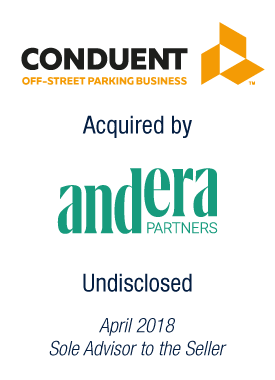 Bryan, Garnier & Co acts as Sole Financial Advisor to Conduent in the sale of their off-street parking business to Andera Partners