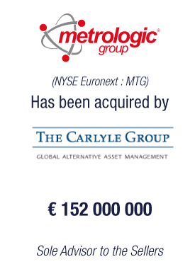 Bryan, Garnier & Co advises Metrologic Group's founding shareholders on the sale of their majority stake to the Carlyle Group