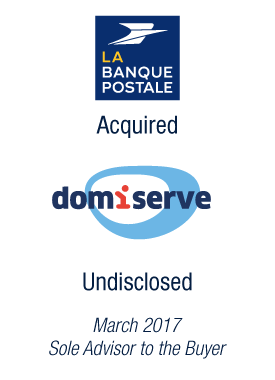 Bryan, Garnier & Co advises La Banque Postale on its acquisition of Domiserve, leading provider of personal services payment vouchers 
