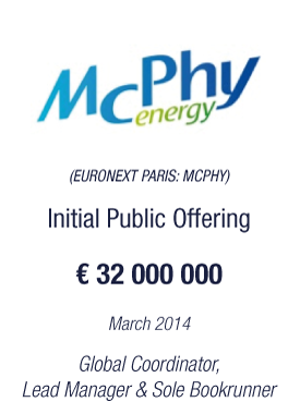 Bryan, Garnier & Co acts as Lead Manager and Sole Bookrunner on Mcphy Energy’s € 32M Euronext IPO, 8.6x Oversubscribed.